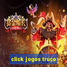 click jogos truco